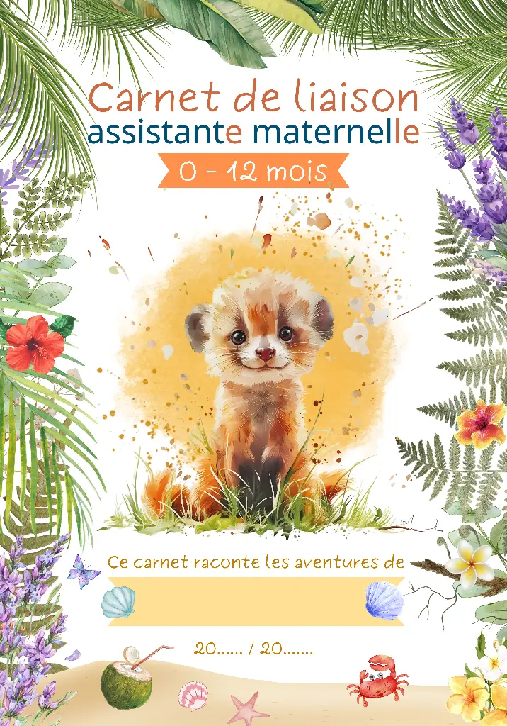 Carnet de liaison - 0 à 12 mois - été